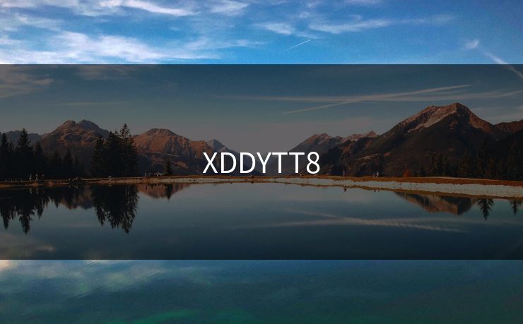 XDDYTT8 XDDYTT8